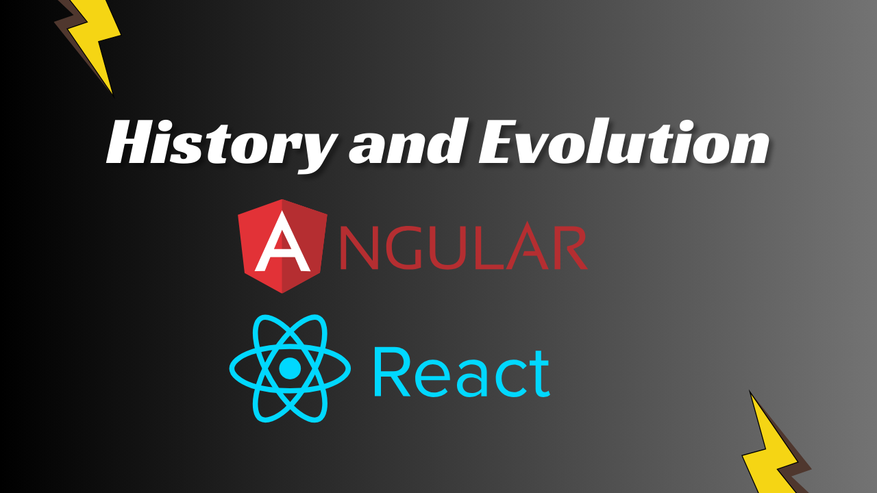 history and evolution of angular vs react